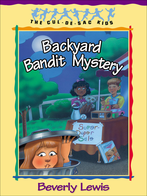 Title details for Backyard Bandit Mystery by Beverly Lewis - Available